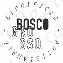 Birrificio Bosco Grosso